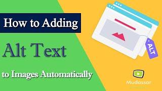 How to Add ALT Tags to Images in WordPress [Automatically] to Boost SEO