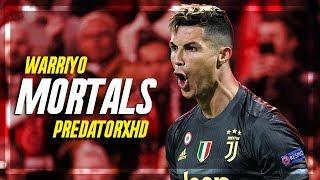 Cristiano Ronaldo - Warriyo Mortals - Skills & Goals - 2019 |HD|