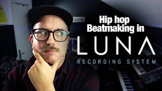 Sample based beatmaking in Luna (Luna Challenge)