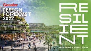 Gensler's Design Forecast 2022