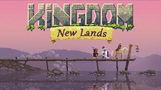 Kingdom New Lands Gameplay - Preparing For The New Skull Island Content!