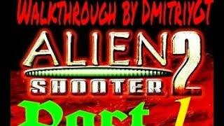 Alien Shooter 2 Захват Задание 1