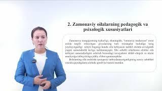 Oila psixologiyasi.Mavzu:Zamonaviy oilalar rivojining  o'ziga xos xususiyatlari.