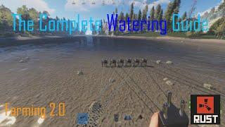 Rust | The Complete Watering Guide (Automatic Sprinklers)