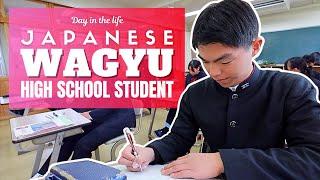 Day in the Life of a Japanese Wagyu High School Student