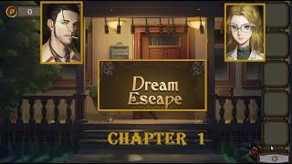 Dream Escape - Room Escape Game walkthrough Chapter 1.