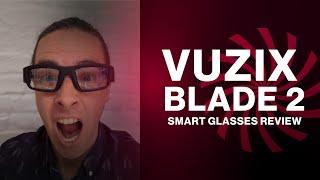 Vuzix Blade 2 Smart Glasses Review