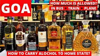 How To Carry Liquor From Goa By Flight, Bus or Train? Price of Alcohol (Whiskey, Beer) Goa 2024