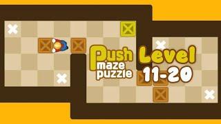 Push Maze Puzzle | Level 11-20 | walkthrough