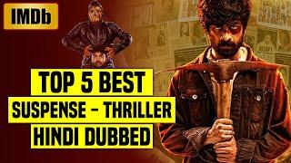 Top 5 Best South Indian Suspense Thriller Movies In Hindi Dubbed | Available On YouTube | Underrated