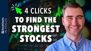 How To Find The Market’s Strongest Stocks In 4 Clicks