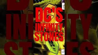  DC Comics presents his Infinity Stones