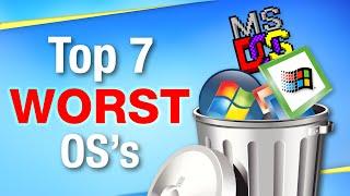 The 7 Worst Operating Systems Ever