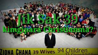 Jik sak 39 kimgipara Christianma???