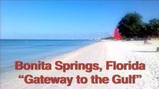 Video Tour of Bonita Springs, Florida