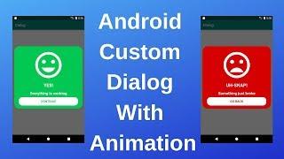 Android Custom Dialog With Animation And Round Corners