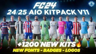 24/25 AIO Kits V11 Mod For FC 24 (+1200 New Kits - Fonts - Badges ) TU18.2