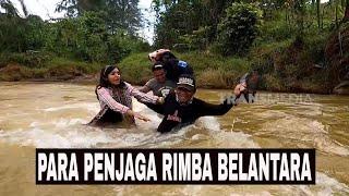 PARA PENJAGA RIMBA BELANTARA | JEJAK PETUALANG (30/07/24)