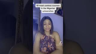 Top 10 most useless courses to study in Nigeria