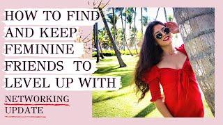 LEVEL UP WITH FRIENDS | How To Find A FEMININE ACCOUNTABILITY PARTNER & Transform Your Life Together