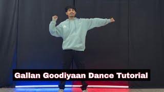 Gallan Goodiyaan Dance Tutorial | Dil Dhadakne Do | Steps By Steps | Wedding Dance Choreography