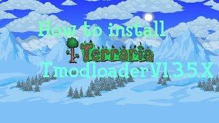 TModLoader  Installation guide  for Terraria 1.3.5.X (LATEST)