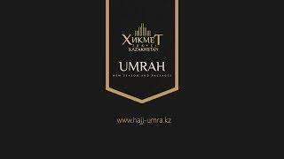 hickmet travel Kazakhstan, UMRAH intro