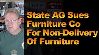 State AG Sues Furniture Co For Non-Delivery Of Furniture