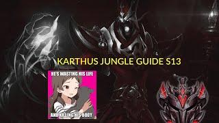 S13 KARTHUS JUNGLE GUIDE