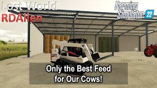 Only the Best Feed for Our Cows! | E73 Lost World | Farming Simulator 22