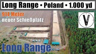 Long Range Shooting • neue Range 1.000 yd Polen Poland • Vorstellung • vprojekte on tour nr. 11