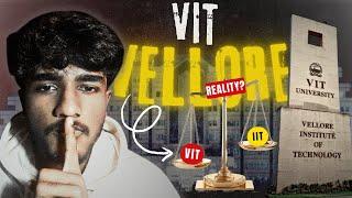 VIT VELLORE Honest Review | PLACEMENT Reality and Bad Culture Exposed!