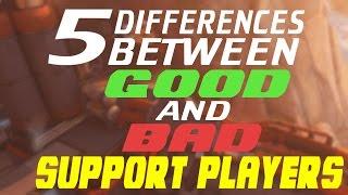 5 Differences Between Good & Bad Support Players | Overwatch Support Tips