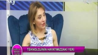 Teknolojinin Hayatımızdaki Yeri  -  SKY TV