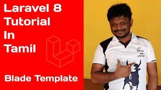 Laravel Livewire tutorial in tamil part 13- Blade Template| Laravel Livewire Tutorial in Tamil