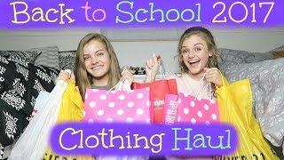 Back to School 2017 ~ Clothing Haul ~ Jacy and Kacy