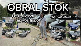 OBRAL STOK MOBIL MURAH TAHUN 2025 HARGA KANDAS TERMURAH!!!