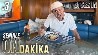 Seninle On Dakika - 3. Sezon 3. Bölüm | Ayhan Sicimoğlu