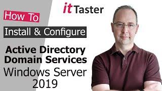 Active Directory Domain Services Installation & Configuration - Windows Server 2019