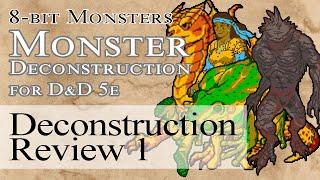 Deconstruction in Review 1 for D&D 5e | Dungeons & Dragons 5e