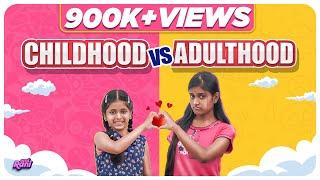 Childhood vs Adulthood | With English Subtitles | EMI Rani | (Check Description)