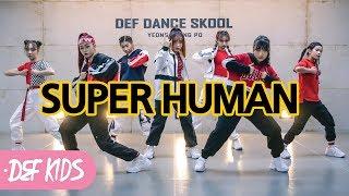 [아이돌 키즈댄스학원 No.1] NCT 127 엔시티 127 - Superhuman (슈퍼휴먼) 커버댄스 KPOP DANCE COVER | 데프 키즈 아이돌 프로젝트  분기별평가