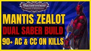 PF: WotR EE - MANTIS ZEALOT Build: NEW DUAL SABERS, OP CC on KILLS, 90+ AC & More!