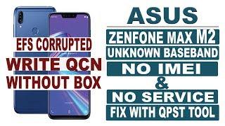 Asus zenfone max m2 Unknown Baseband/No imei /EFS correpted fix without Box....