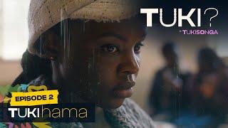 TUKI? Episode 2 - Tukihama