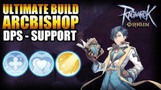 ULTIMATE BUILD ARCBISHOP DPS & SUPPORT!! UNDERRATED JOB!!