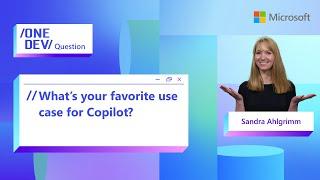 What's your favorite use case for Microsoft Copilot?