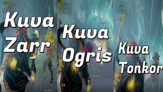 Kuva Zarr Vs Kuva Ogris & Kuva Tonkor