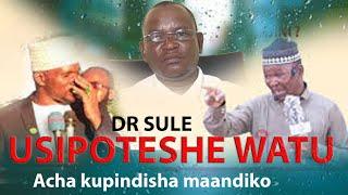 UST SHAFII AMLIPUA DR SULE INSHU YA MAJINI NA MTUME-USHIPOTESHE UMMA YA KIISILAM KWA MASLAHI YAKO