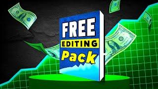 Free Editing Pack (you never miss it)